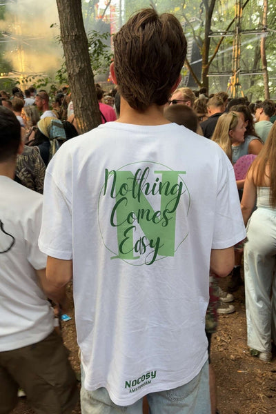 Nothing Comes Easy- white green