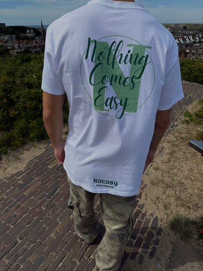 Nothing Comes Easy- white green